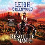 A Resolute Man
