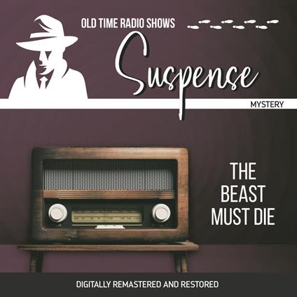 Suspense: The Beast Must Die