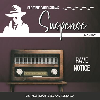 Suspense: Rave Notice