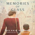 Memories of Glass