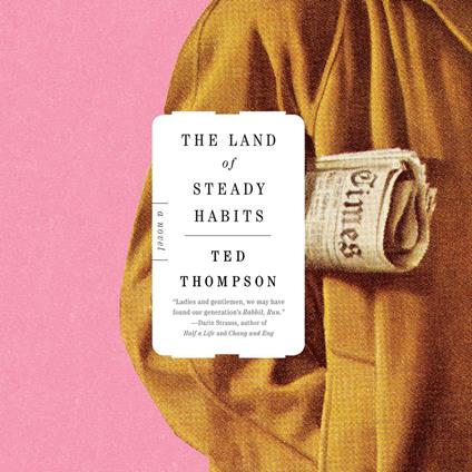 The Land of Steady Habits