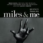 Miles and Me