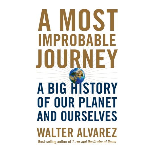 A Most Improbable Journey