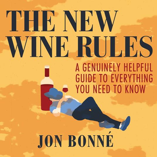 The New Wine Rules