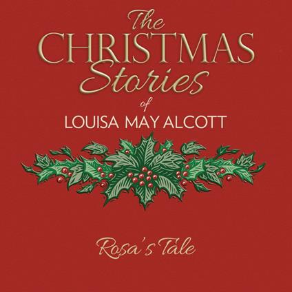 Rosa's Tale