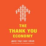 The Thank You Economy