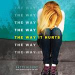 The Way It Hurts