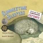 Summertime Sleepers