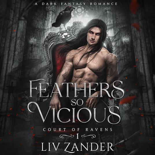 Feathers So Vicious - Zander, Liv - Audiolibro in inglese