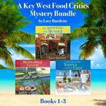 Key West Food Critic Mystery Bundle, Books 1-3, A