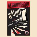 Neighborhood Watch