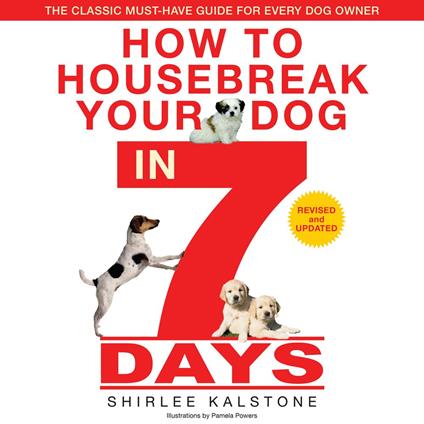 How to Housebreak Your Dog in 7 Days