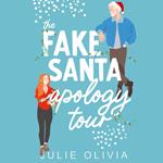 The Fake Santa Apology Tour