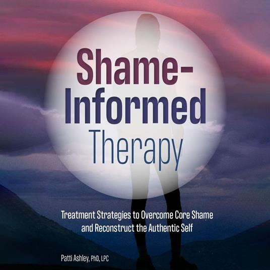 Shame-Informed Therapy
