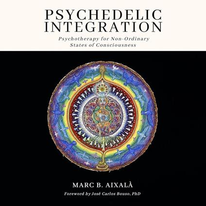 Psychedelic Integration