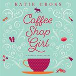 Coffee Shop Girl
