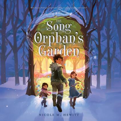 The Song of Orphan's Garden