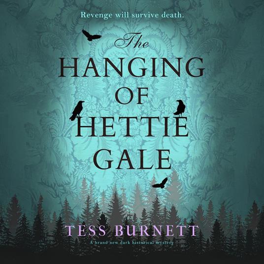 The Hanging of Hettie Gale