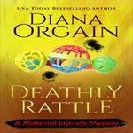 A Deathly Rattle