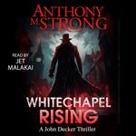 Whitechapel Rising