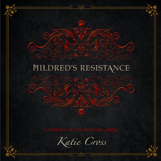 Mildred's Resistance