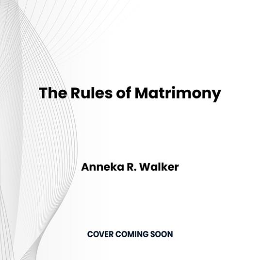 Rules of Matrimony, The