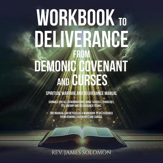 WORKBOOK To Deliverance From Demonic Covenant and Curses