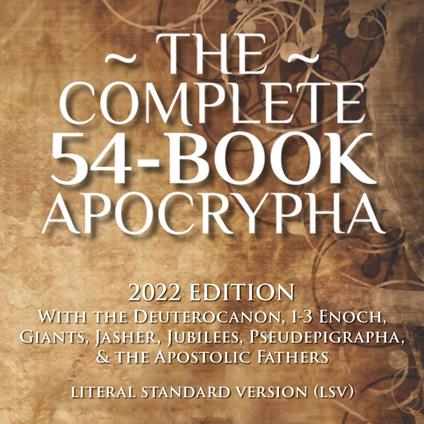The Complete 54-Book Apocrypha