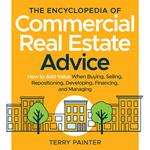The Encyclopedia of Commercial Real Estate Advice