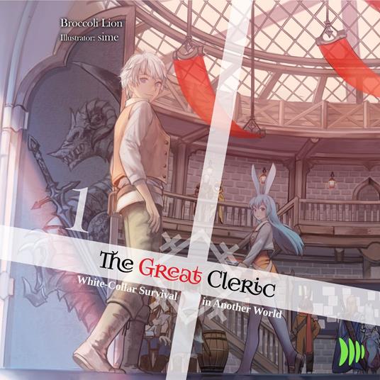 The Great Cleric: Volume 1