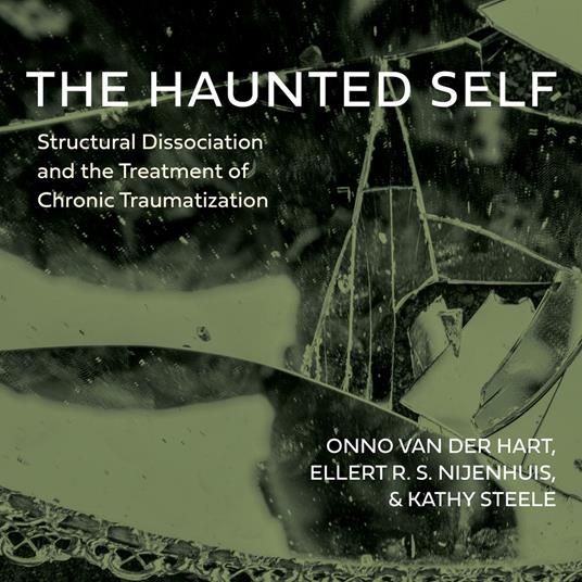 The Haunted Self