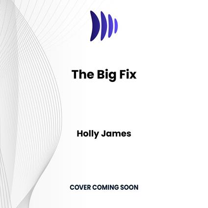 Big Fix, The