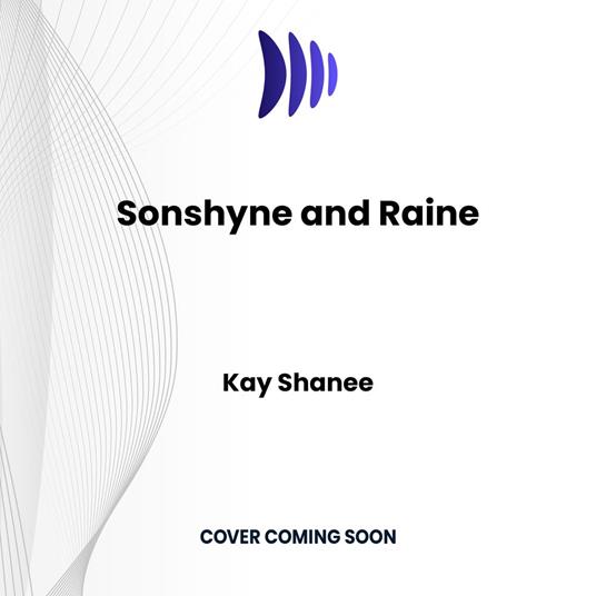 Sonshyne and Raine