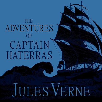 The Adventures of Captain Hatteras