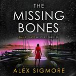 The Missing Bones