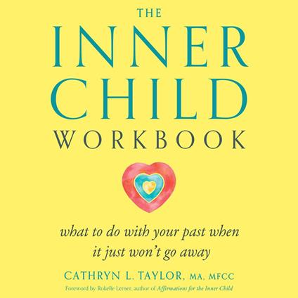 The Inner Child Workbook