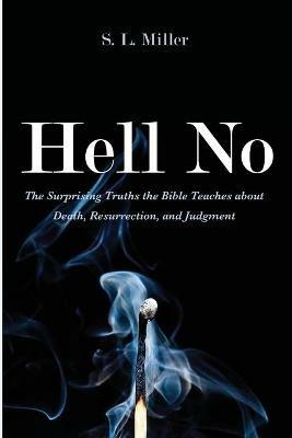 Hell No - S L Miller - cover