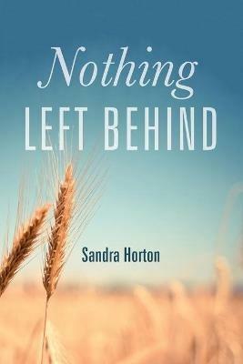 Nothing Left Behind - Sandra Horton - cover