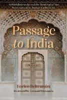 Passage to India: Abhishiktananda and the Retrieval of the Supernatural in Roman Catholicism