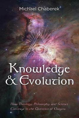Knowledge and Evolution - Michael Chaberek - cover
