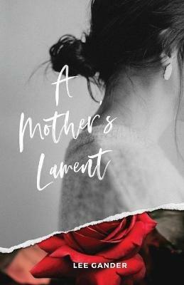 A Mother's Lament - Lee Gander - cover