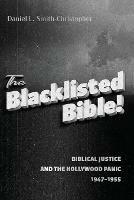 The Blacklisted Bible - Daniel L Smith-Christopher - cover