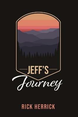 Jeff's Journey - Rick Herrick - cover
