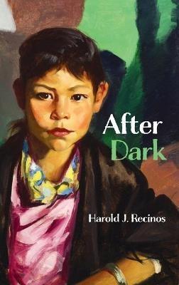 After Dark - Harold J Recinos - cover