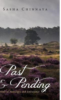 Past and Pending - Sasha Chinnaya - cover