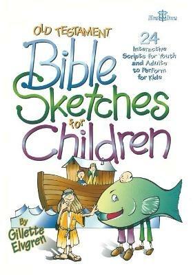 Old Testament Sketches for Children - Gillette Elvgren - cover