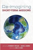 Re-Imagining Short-Term Missions - cover