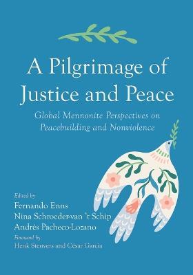 A Pilgrimage of Justice and Peace - cover