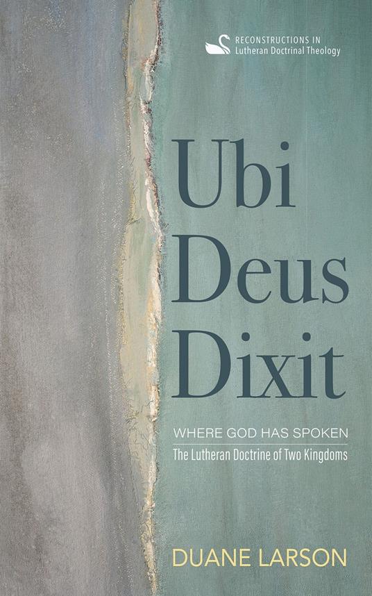 Ubi Deus Dixit