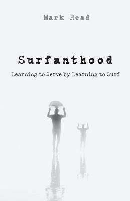 Surfanthood - Mark Read - cover